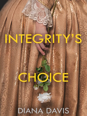 cover image of Integrity's Choice
